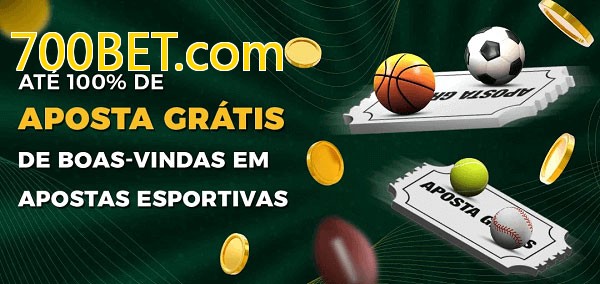 700BET.combet Ate 100% de Aposta Gratis